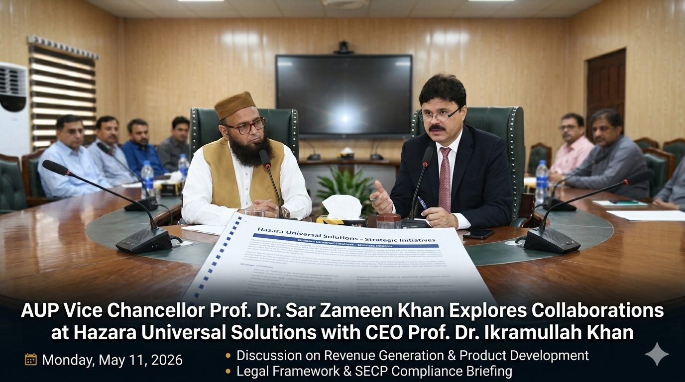 Vice Chancellor Agriculture University Applauds Hazara Universal Solutions as a Model for University-Led Enterprise